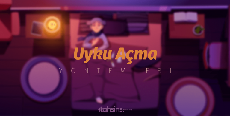 Uyku Açma Yöntemleri
