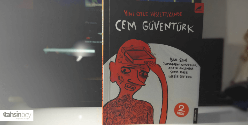 Yine Öyle Hissettiğinde