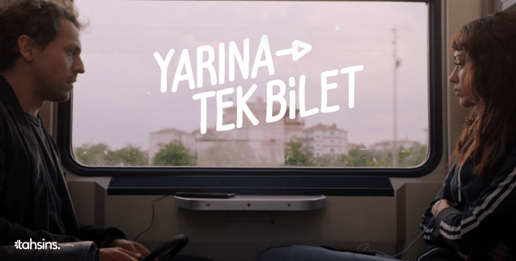 Yarına Tek Bilet